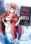 Yasei no Last Boss ga Arawareta!