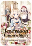 Tearmoon Teikoku Monogatari - Dantoudai kara Hajimaru, Hime no Tensei Gyakuten Story